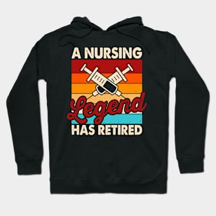 A Nursing Legend Has Retired T shirt For Women T-Shirt Hoodie